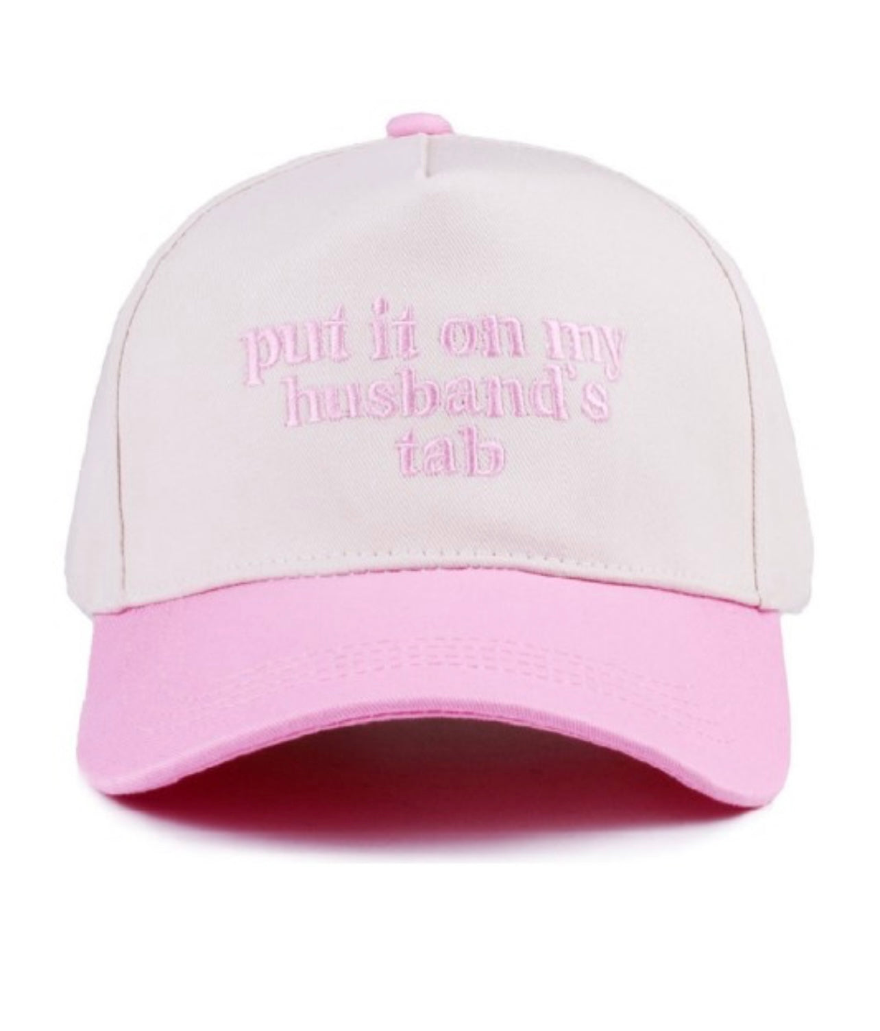Put It On My Husbands Tab Embroidered Hat