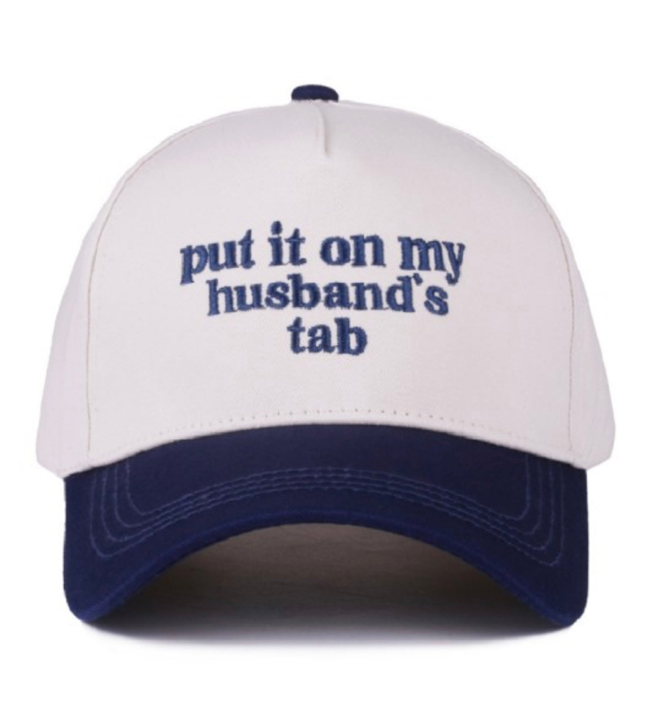 Put It On My Husbands Tab Embroidered Hat