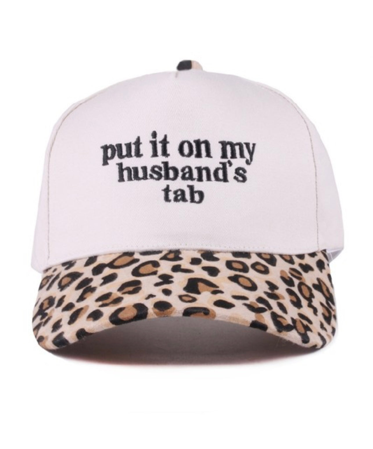 Put It On My Husbands Tab Embroidered Hat