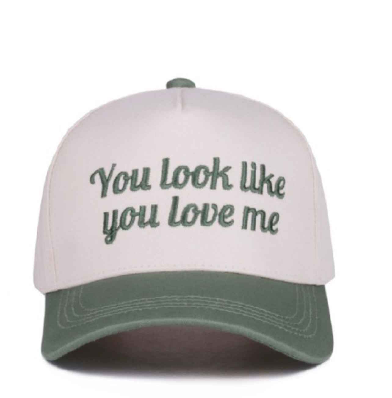You Look Like You Love Me Canvas Hat
