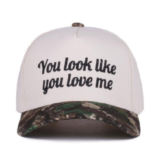 You Look Like You Love Me Canvas Hat