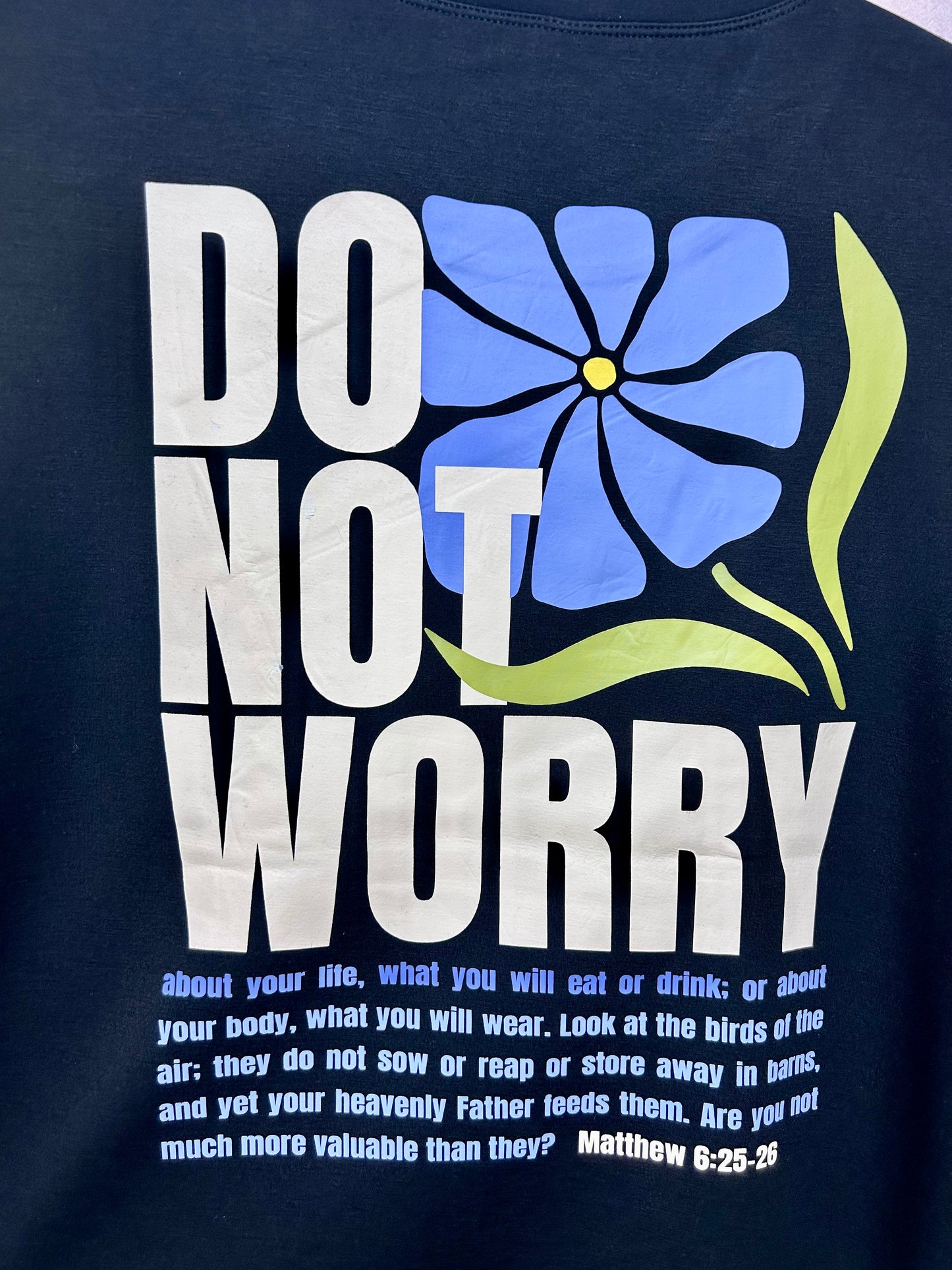 “Do Not Worry” Ultra Comfy Crewneck