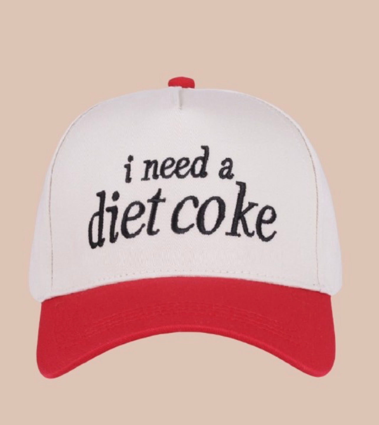 I Need A Diet Coke Hat