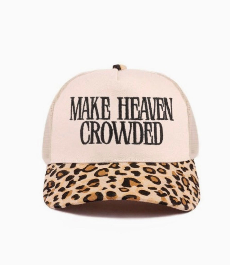“Make Heaven Crowded” Two Tone Hat