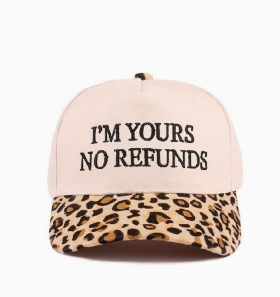 ‘Yours No Refunds’ Two Tone Hat